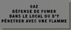 Plaque normée "GAZ DEFENSE DE FUMER…"  100*50 mm PVC Gravé